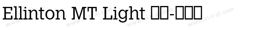 Ellinton MT Light 亮体字体转换